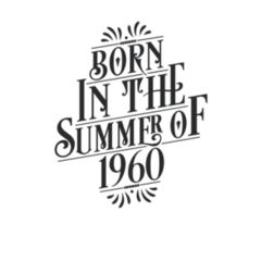 Born In The Summer Of 1960 Calligraphic Sticker