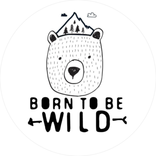 Born To Be Wild Bear Sticker