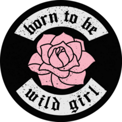 Born To Be Wild Girl Sticker