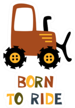 Born To Ride Tractor Illustration Sticker
