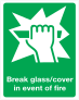 Break Glass Sign Sticker
