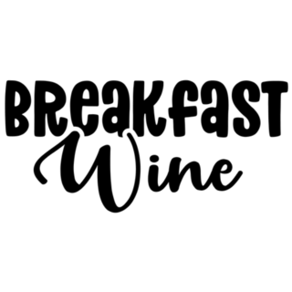 Breakfast Wine - Funny Sticker