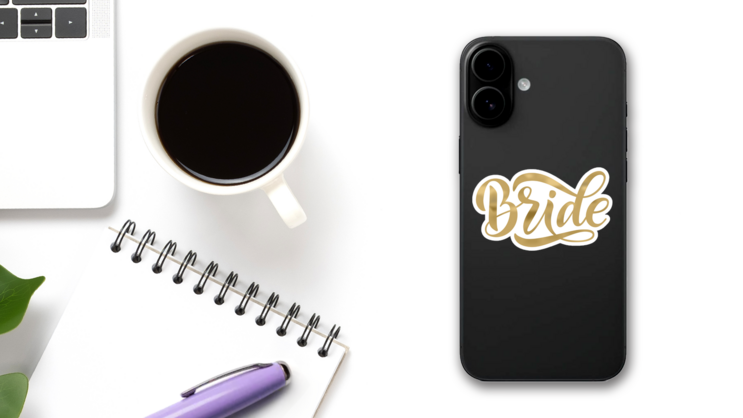 Bride Gold Calligraphy Sticker on a Phone (New) example
