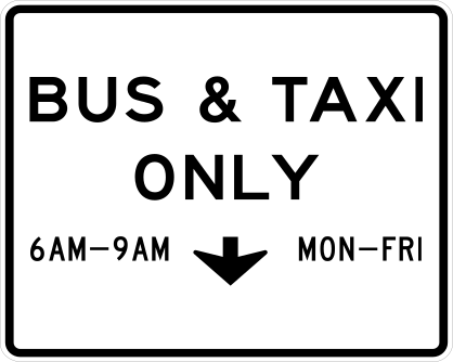 Bus And Taxi Only 6-9 Am Mon-Fri Sticker