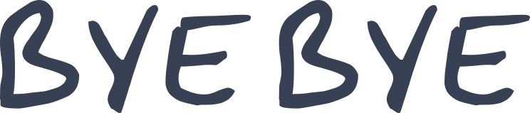 Bye Bye Vinyl Lettering Sticker