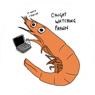 Caught Watching Prawn Sticker