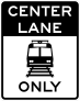 Center Lane Only Sticker