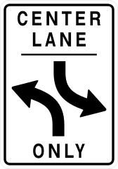 Center Lanes Left Turns Only Sticker