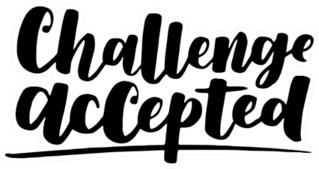 Challenge Accepted Motivational Fitness Saying Sticker
