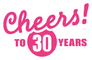 Cheers To 30 Years - 30th Birthday Sticker