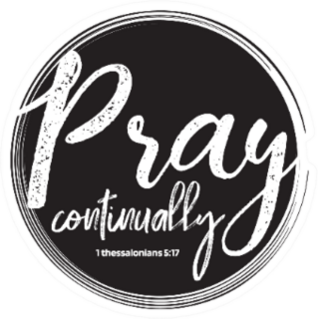 Christian Bible Verse pray Continually Thessalonians 5:17 Sticker