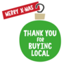 Christmas Thank You For Buying Local Sticker