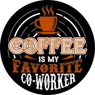 Coffee Is My Favorite Co-Worker Sticker
