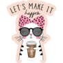 Coffee Make It Happen Sticker