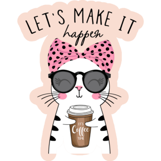Coffee Make It Happen Sticker
