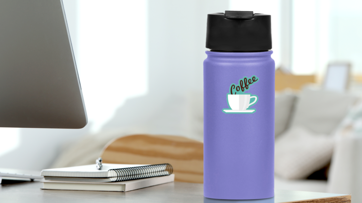 Coffee Text in Mug Sticker on a Water Bottle (New) example