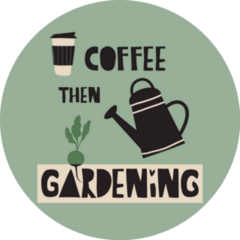 Coffee Then Gardening Lettering Illustration Sticker