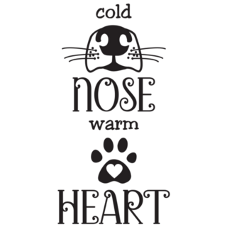 Cold Nose Warm Heart Dog Typography Sticker