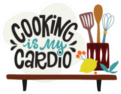 Cooking Is My Cardio Sticker