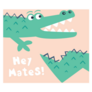 Cool Crocodile Hey Mates Sticker