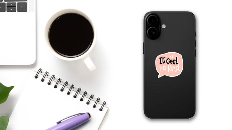 Cool to Be Kind Sticker on a Phone (New) example