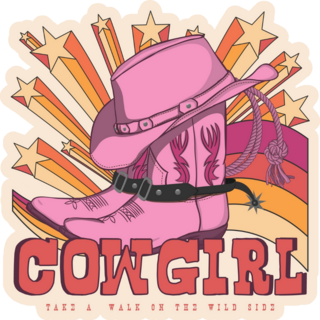 Cowgirl Take A Walk On The Wild Side Sticker