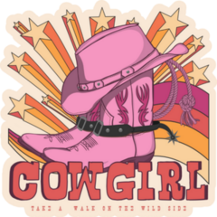 Cowgirl Take A Walk On The Wild Side Sticker
