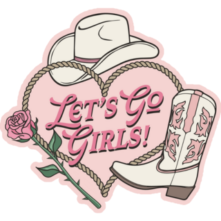 Cowgirl Theme Lets Go Girls Sticker