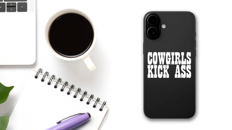 Cowgirls Kick Ass Sticker on a Phone (New) example