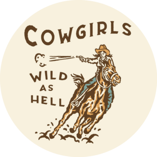 Cowgirls Wild As Hell Illustration Sticker