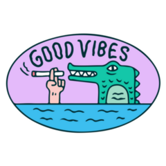 Crocodile Smoke A Cigarette Good Vibes Sticker