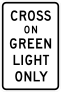 Cross On Green Light Only Sticker