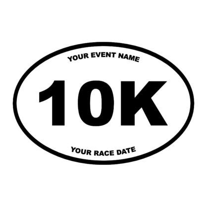 Custom 10K Oval Stickers and Car Decals - Enter Your Info