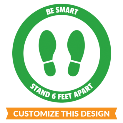 Custom Be Smart Floor Stickers
