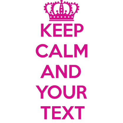 Custom Keep Calm Cut-Out Stickers