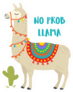 Cute Cartoon Llama No Prob Llama Sticker
