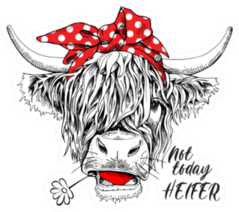 Cute Cow Not Today Heifer Sticker