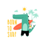 Cute Crocodile Born To Surf Sticker