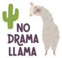Cute Llama No Drama Llama Sticker
