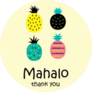 Cute Pineapple Mahalo Hawaiian Thank You Card Sticker