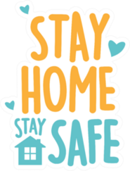 Cute Stay Home Stay Safe Sticker