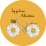 Daisy Bicycle Say Yes To New Adventures Yellow Sticker