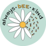 Daisy Flower Always Bee Kind Sticker