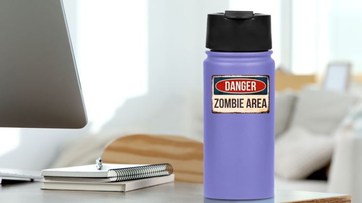 Danger Zombie Area Metal Sign Sticker on a Water Bottle (New) example