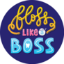 Dental Hand Lettering Floss Like A Boss Sticker