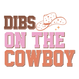 Dibs On The Cowboy Cute Typography Sticker