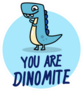 Dinomite Dinosaur Sticker