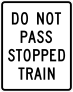 Do Not Pass Stopped Train Sticker