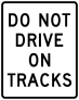 Do Not Stop On Tracks Sticker