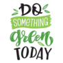 Do Something Green Today Vegan Lifestyle Sticker 